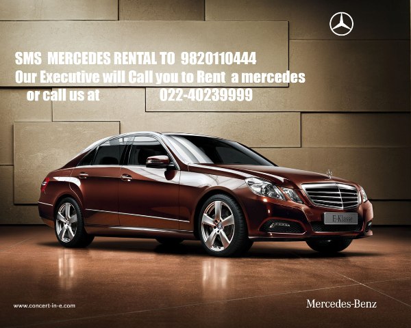 rental Mercedes e & s class cars Mumbai Sms ONLY 9820110444